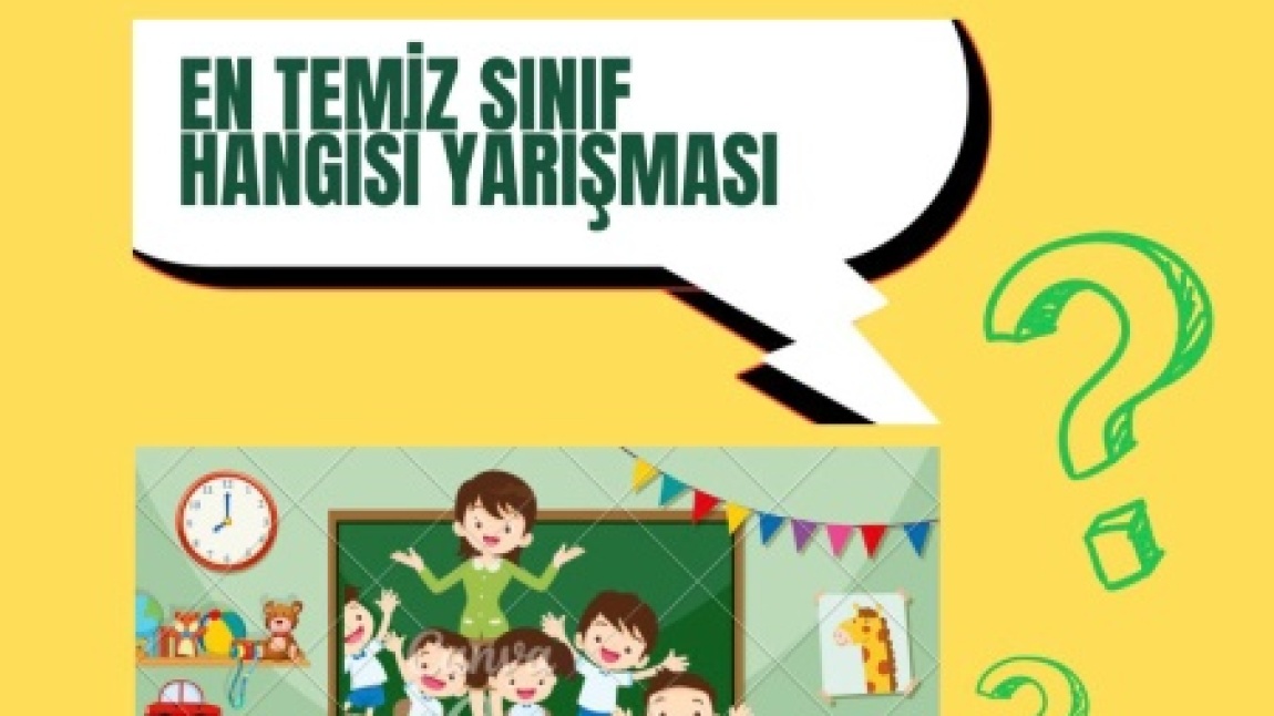 Haftanın en Temiz Sınıfı